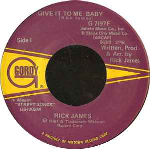 Rick James – Give It To Me Baby / Don't Give Up On Love (7" Vinyl)