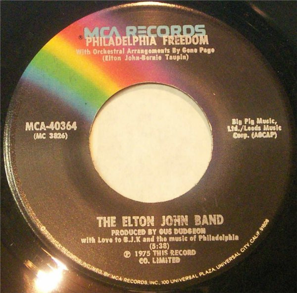 Elton John Band, The – Philadelphia Freedom / I Saw Her Standing There (7" Vinyl)