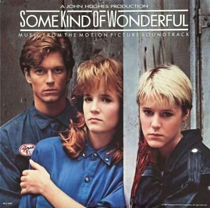Various – Some Kind Of Wonderful (Music From The Motion Picture Soundtrack) (Vinyl)
