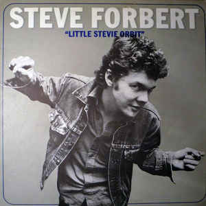 Steve Forbert – Little Stevie Orbit (Vinyl)