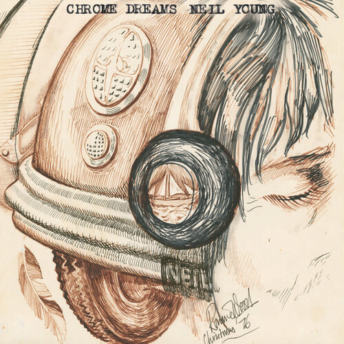 Neil Young - Chrome Dreams (Vinyl)