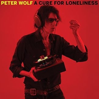 PETER WOLF - CURE FOR LONELINESS (VINYL)