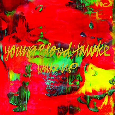 Youngblood Hawke – Wake Up