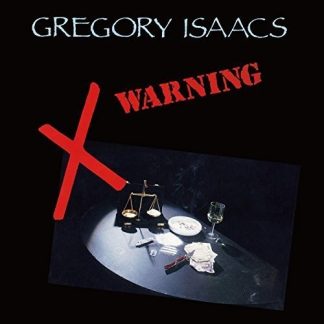 Gregory Isaacs – Warning