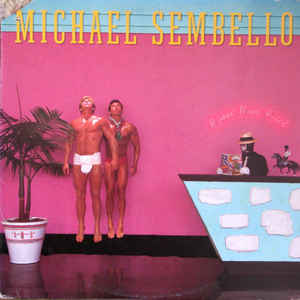 Michael Sembello ‎– Bossa Nova Hotel