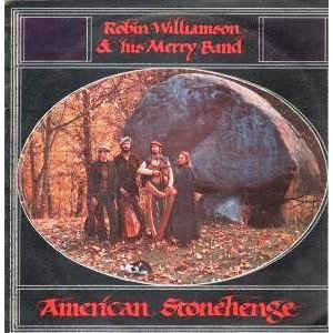 Robin Williamson & His Merry Band ‎– American Stonehenge (Vinyl)