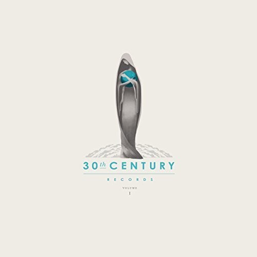 Various Artists -  30th Century Records Compilation, Vol. 1