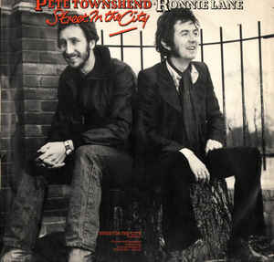 Pete Townshend • Ronnie Lane ‎– Street In The City (Vinyl)