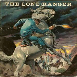 Unknown Artist ‎– The Lone Ranger (Sealed) (Vinyl)