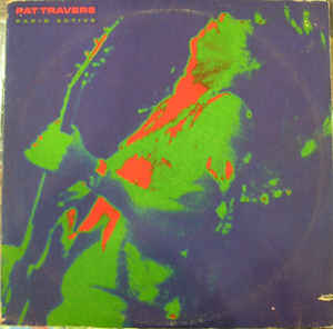 Pat Travers ‎– Radio Active