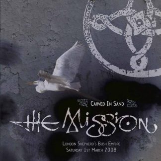 Mission, The ‎– Carved In Sand - London Shepherd's Bush Empire Saturday 1st March 2008 (Vinyl)
