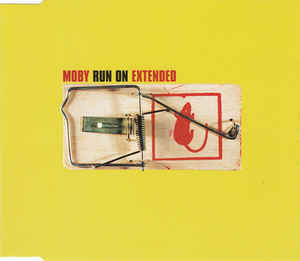 Moby – Run On (Extended)
