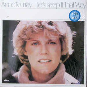 Anne Murray ‎– Let's Keep It That Way (Vinyl)