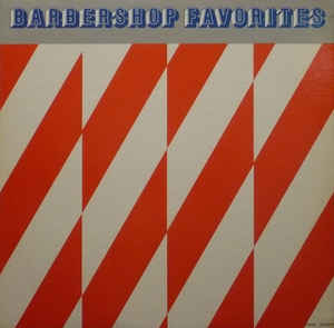 Buffalo Bills, The / The Schmitt Brothers ‎– Barbershop Favorites (Vinyl)