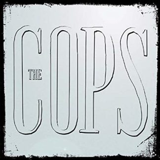 Cops, The - Get Good or Stay Bad (CD)