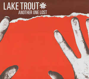 Lake Trout ‎– Another One Lost (CD)