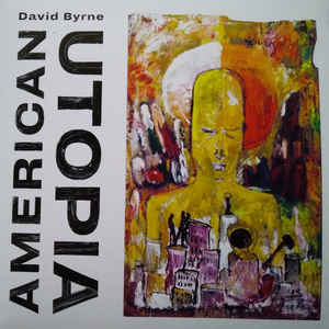 David Byrne ‎– American Utopia (CD)