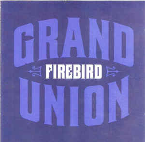 Firebird ‎– Grand Union