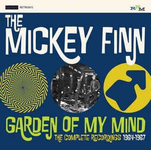 Mickey Finn, The – Garden Of My Mind The Complete Recordings 1964 - 1967 (CD)