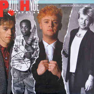 Paul Hyde And The Payolas ‎– Here's The World For Ya (Vinyl)