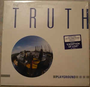 Truth, The ‎– Playground (Vinyl)
