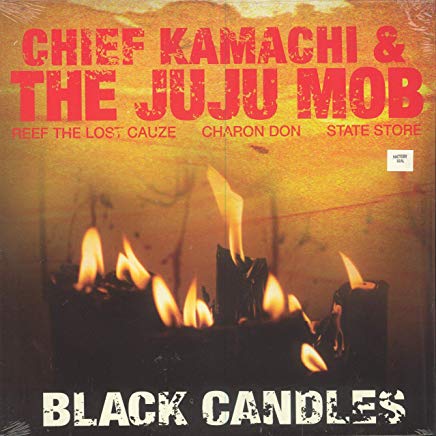 Chief Kamachi & The Juju Mob – Black Candles