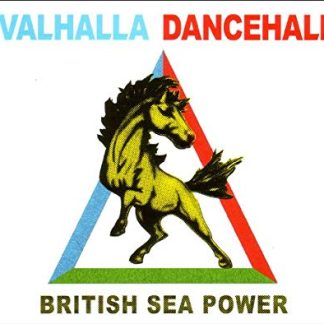 British Sea Power ‎– Valhalla Dancehall