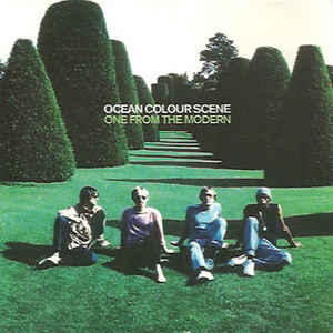 Ocean Colour Scene – One From The Modern