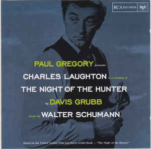 Charles Laughton And Walter Schumann ‎– The Night Of The Hunter