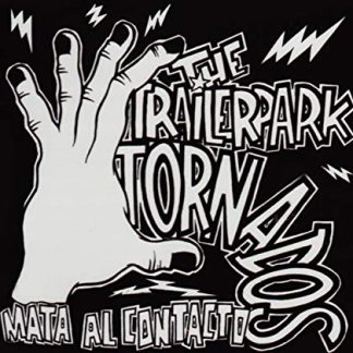 Trailerpark Tornados, The ‎– Mata Al Contacto (CD)