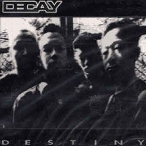 Decay – Destiny