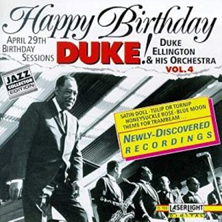Duke Ellington And His Orchestra ‎– Happy Birthday, Duke! Vol.4