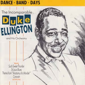 Duke Ellington And His Orchestra ‎– The Incomparable Duke Ellington And His Orchestra