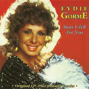 Eydie Gormé ‎– Since I Fell For You