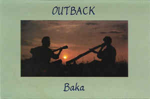 Outback ‎– Baka
