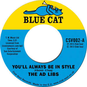 The Ad Libs ‎– You'll Always Be In Style / The Boy From New York City