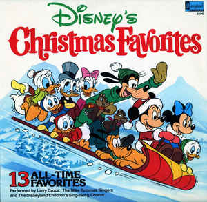 Larry Groce, The Mike Sammes Singers And The Disneyland Children's Sing-along Chorus – Disney's Christmas Favorites