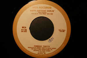 Conway Twitty – Happy Birthday Darlin' / Heavy Tears