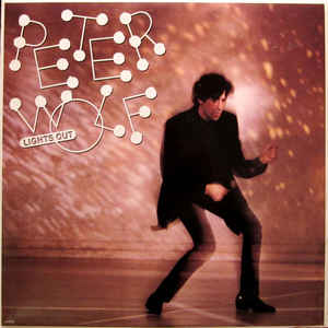 Peter Wolf ‎– Lights Out (Vinyl)