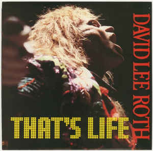 David Lee Roth ‎– That's Life