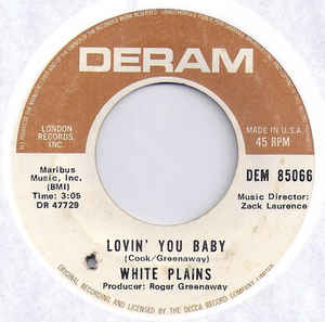 White Plains – Lovin' You Baby / Noises (In My Head)