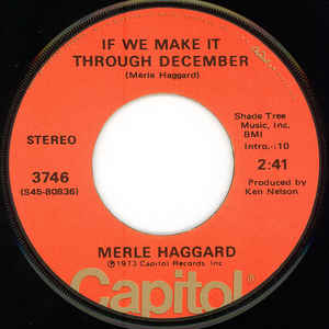Merle Haggard – If We Make It Through December (7")