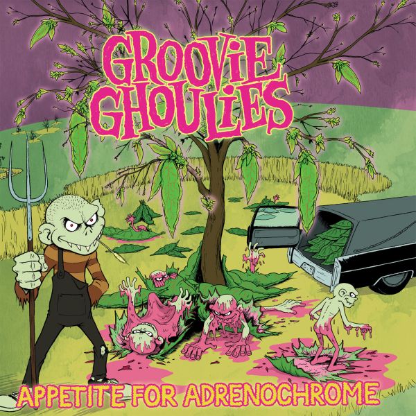 Groovie Ghoulies - Appetite For Adrenochrome (Vinyl)
