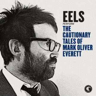 Eels – The Cautionary Tales Of Mark Oliver Everett (2CD)