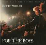 Bette Midler – For The Boys (Music From The Motion Picture) (CD)