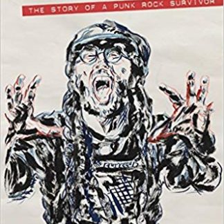 My Damage: The Story of a Punk Rock Survivor Hardcover