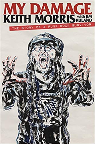 My Damage: The Story of a Punk Rock Survivor Hardcover
