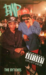 BWP ‎– The Bytches (Cassette)