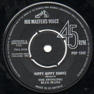Swinging Blue Jeans, The – Hippy Hippy Shake (UK Pressing) (7")