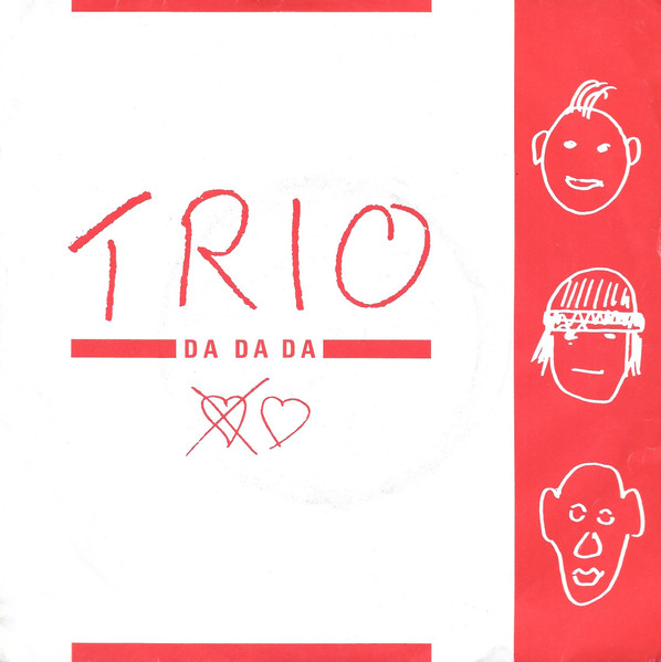 Trio – Da Da Da (UK Pressing) (7")